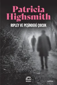 Ripley ve Peşindeki Çocuk
