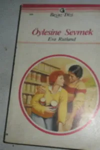 Öylesine sevmek - 599
