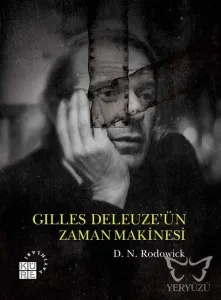 Gilles Deleuze'ün Zaman Makinesi