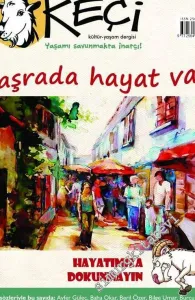 Seferi Keçi Dergisi - Taşrada hayat var, hayatımıza dokunmayın - Sayı: 2      Ağustos, Eylül