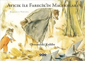 Ayıcık İle Farecikin Maceraları 2; Ormandaki Kulübe