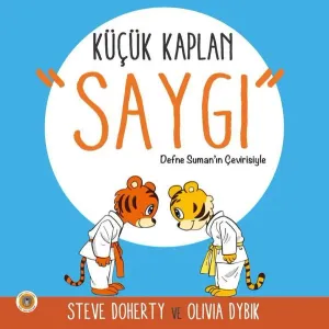 Küçük Kaplan - Saygı