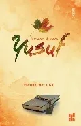 Yusuf; Bitmeyen Bir Sevda