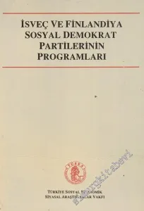 İsveç ve Finlandiya Sosyal Demokrat Partilerinin Programları -        1993