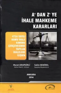 A' dan Z' ye İhale Mahkeme Kararları