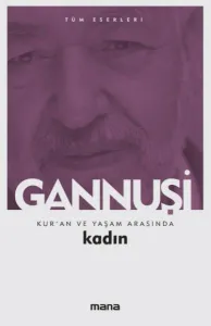 Kuran ve Yaşam Arasında Kadın
