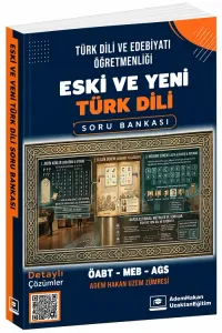 Adem Hakan ÖABT MEB-AGS Türk Dili ve Edebiyatı Öğretmenliği Eski ve Yeni Türk Dili Soru Bankası Çözümlü
