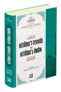 Kitâbu't-Tevhid Ve Kitabu'l-İman
