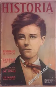 Historia Revue - Rimbaud: Le Révolté - 242      Janvier