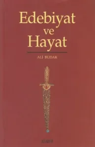 Edebiyat ve Hayat