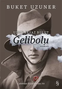 Uzun Beyaz Bulut Gelibolu (Ciltli)