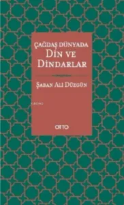 Çağdaş Dünyada Din ve Dindarlar