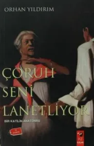 Çoruh Seni Lanetliyor Çoruh Seni Lanetliyor