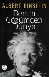 Benim Gözümden Dünya Felsefe ve Siyasi Yazılar