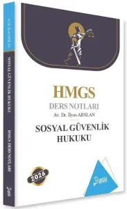 Yetki Yayınları 2026 HMGS Sosyal Güvenlik Hukuku Ders Notları