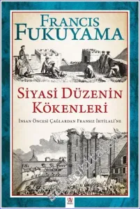 Siyasi Düzenin Kökenleri -         2023