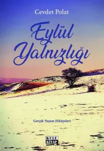 Eylül Yalnızlığı