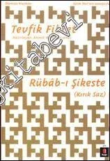 Rübab-ı Şikeste - Kırık Saz  -         2013