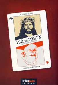 İsa ve Marx; İncilden İdeolojiye