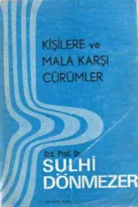 Kişilere ve Mala Karşı Cürümler
