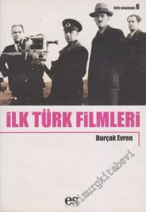 İlk Türk Filmleri -         2007