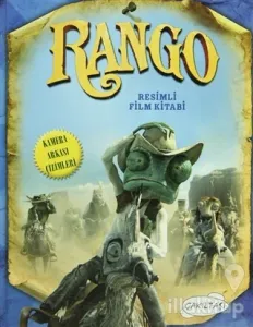 Rango - Resimli Film Kitabı (Ciltli)
