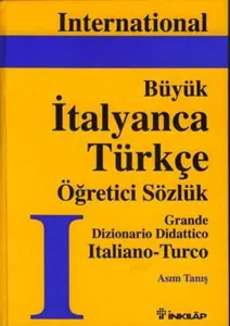 Büyük İtalyanca-Türkçe Büyük Öğretici Sözlük Cilt: 1 (Ciltli)
