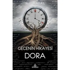 GECENİN HİKAYESİ: DORA - CİLTSİZ