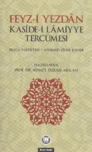 Feyz-i Yezdan Kaside-i Lamiyye Tercümesi