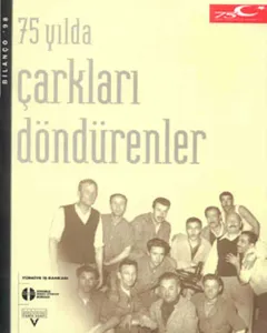 75 Yılda Çarkları Döndürenler