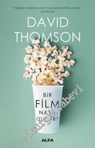 Bir Film Nasıl izlenir -