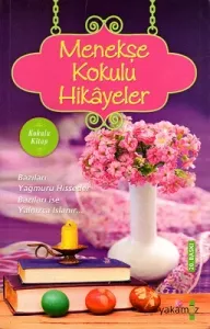 Menekşe Kokulu Hikayeler - Cep Boy Kitap