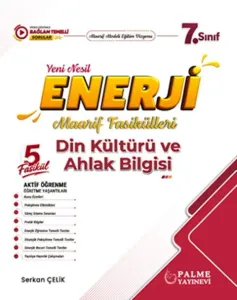 Palme Yayınları 7. Sınıf Din Kültürü ve Ahlak Bilgisi Enerji Yeni Nesil Maarif Fasikülleri