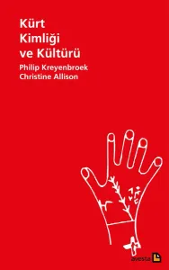 KÜRT KİMLİĞİ VE KÜLTÜRÜ