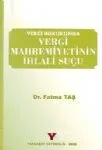 Vergi Mahremiyetinin İhlali Suçu