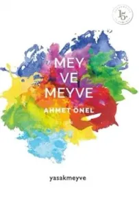 Mey ve Meyve Mey ve Meyve