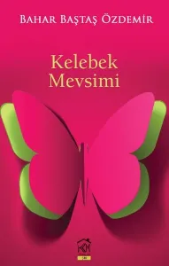Kelebek Mevsimi