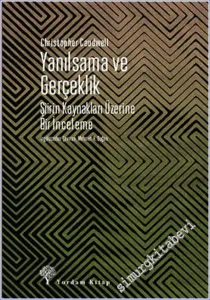 Yanılsama ve Gerçeklik: Şiirin Kaynakları Üzerine Bir İnceleme  -         2022