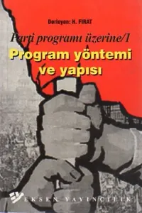 Parti Programı Üzerine/1 Program Yöntemi Ve Yapısı
