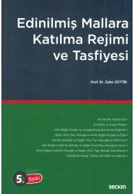 Edinilmiş Mallara Katılma Rejimi ve Tasfiyesi