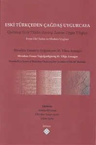 Eski Türkçeden Çağdaş Uygurcaya