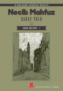 Saray Yolu - Kahire Üçlemesi 1