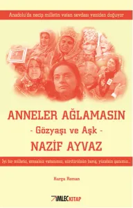 Anneler Ağlamasın