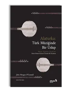 Alaturka: Türk Müziğinde Bir Üslup
