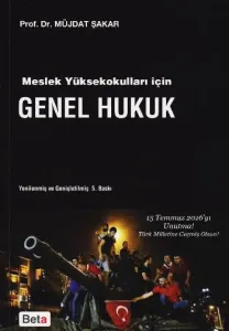 MeslekYüksek Okulları İçin Genel Hukuk