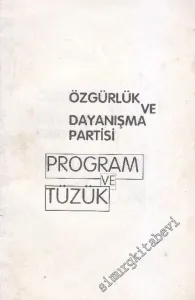 Özgürlük ve Dayanışma Partisi Program ve Tüzük -