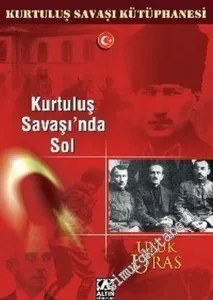 Kurtuluş Savaşı'nda Sol -