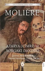 Azarya (Cimri) Ve Yorgaki Dandini Unutturmadıklarımız Serisi