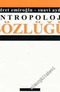 Antropoloji Sözlüğü -        2003