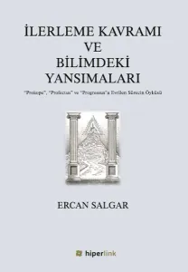 İlerleme Kavramı ve Bilimdeki Yansımaları